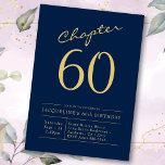 60. Geburtstag Blue Gold Kapitel 60 Einladung<br><div class="desc">Feiern Sie ein Leben voller Erinnerungen und Errungenschaften mit unserem maßgeschneiderten 60. Geburtstag Blau und Gold Kapitel 60 Einladung. Mit einem wunderschönen Design, das den besonderen Meilenstein auf elegante Weise festlegt, ist diese Einladung perfekt, um den 60. Geburtstag eines geliebten Menschen zu feiern. Fügen Sie den Namen des Empfängers, den...</div>