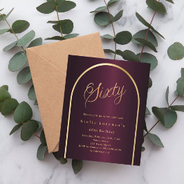 60. Geburtstag burgundy Gold arch Skript Einladung