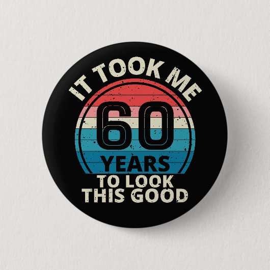 60. Geburtstag Button (Vorderseite)