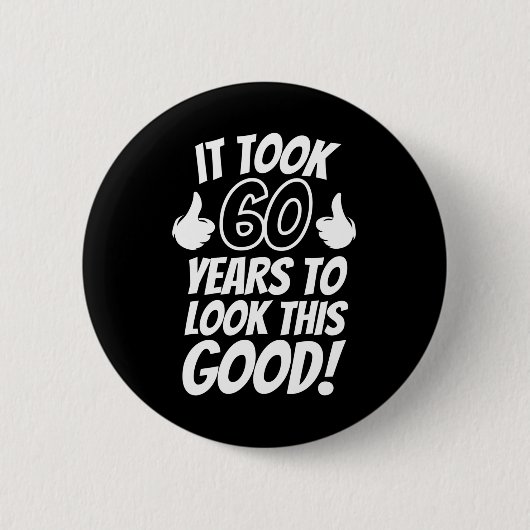 60. Geburtstag Button (Vorderseite)