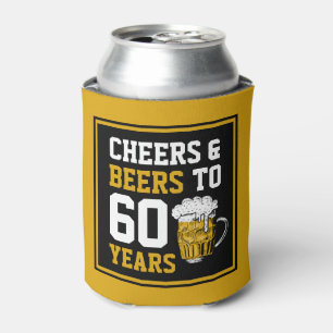 60. Geburtstag Cheers & Biere bis 60 Jahre Dosenkühler