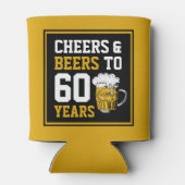 60. Geburtstag Cheers & Biere bis 60 Jahre Dosenkühler (Rückseite)