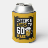 60. Geburtstag Cheers & Biere bis 60 Jahre Dosenkühler (Kanne Rückseite)