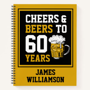 60. Geburtstag Cheers & Biere bis 60 Jahre Notizblock
