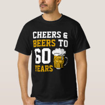 60. Geburtstag Cheers & Biere bis 60 Jahre