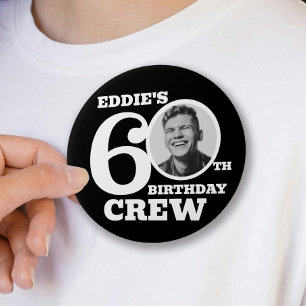60. Geburtstag Crew benutzerdefiniertes Foto und N Button