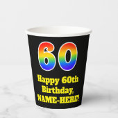 60. Geburtstag: Farblich, Spaß, Spannung, Regenbog Pappbecher (Vorderseite)