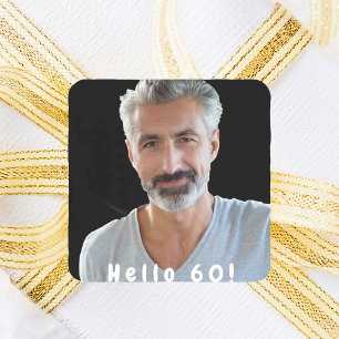 60. Geburtstag Foto hallo 60 Quadratischer Aufkleber