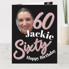 60. Geburtstag Foto Skript Rose pink Karte