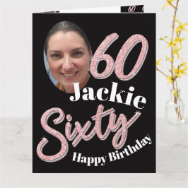 60. Geburtstag Foto Skript Rose pink Karte