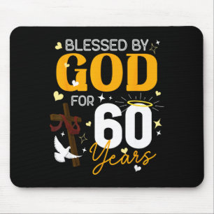 60. Geburtstag Gesegnet von Gott für 60 Jahre alt  Mousepad