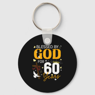 60. Geburtstag Gesegnet von Gott für 60 Jahre alt Schlüsselanhänger