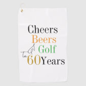 60. Geburtstag Golf Cheers and Biere Golfhandtuch (Vorderseite)