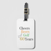 60. Geburtstag Golf Cheers Biere Minimal Gepäckanhänger (Vorderseite Vertikal)