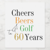60. Geburtstag Golf Cheers Biere Minimales Party Weinetikett (Einzelnes Label)