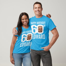 60. Geburtstag individuelle Name Fotovorlage weiß T-Shirt