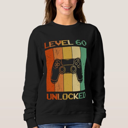 60. Geburtstag LEVEL 60 FREIGESCHALTET Lustiges Ga Sweatshirt (Vorderseite)