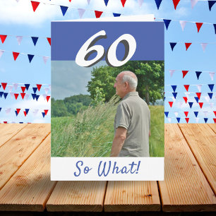 60. Geburtstag Lustig Positiv Foto Personalisiert Karte