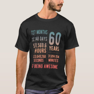 60. Geburtstag Männer & Frauen Funny 60 Jahre alt T-Shirt