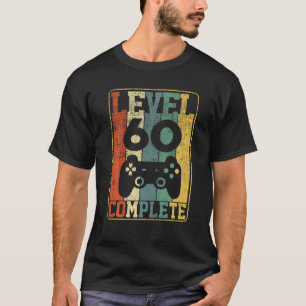 60. Geburtstag Männer Gamer Stufe 60 abgeschlossen T-Shirt