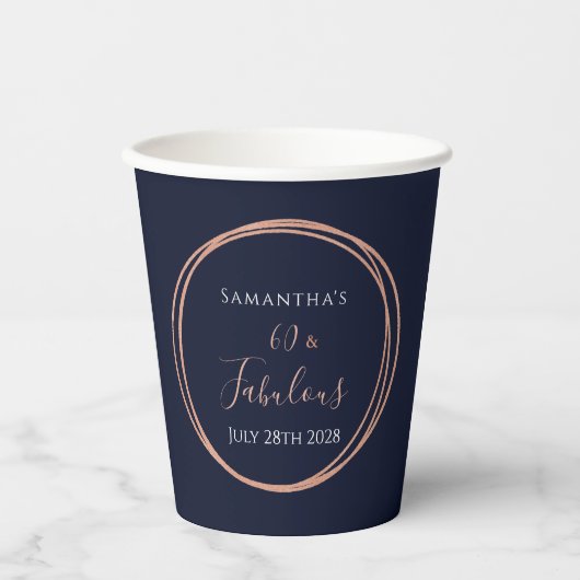 60. Geburtstag Navy Rose Gold Party Pappbecher (Vorderseite)