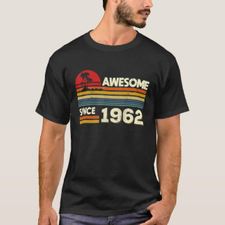60. Geburtstag Phantastisch seit 1962 60 Jahre alt T-Shirt