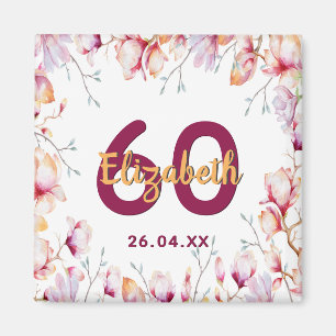 60. Geburtstag rosa Magnolie floral weißer Name Magnet