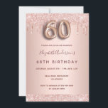 60. Geburtstag Rose Gold Glitzer Tropfen rosa Glam Einladung<br><div class="desc">Eine moderne, stilvolle und glamouröse Einladung zu einer 60. Geburtstagsfeier. Ein Imitat Rose gold metallische Hintergrund mit einem eleganten Imitat Rose Gold Glitzer Tropfen, Farbe Tropfen aussehen. Der Name ist mit einer modernen dunklen Rose goldfarbenen Handschrift geschrieben, die als Stilschrift dient. Personalisieren Sie Ihre Party-Daten und fügen Sie sie hinzu....</div>