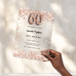 60. Geburtstag Rose goldenes Party Acryleinladungen<br><div class="desc">Für eine elegante 60. Geburtstagsfeier. Ein klarer,  transparenter Hintergrund. Dekoriert mit Rose Gold Konfetti und Nr. 60 mit einem Schriftart im Ballonstil geschrieben. Personalisieren Sie Ihren Namen und Ihre Party-Daten und fügen Sie diese hinzu.</div>
