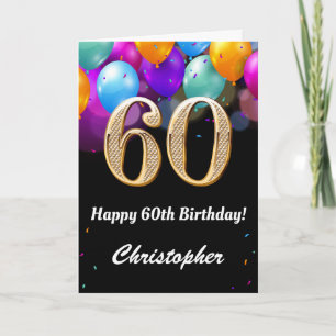 60. Geburtstag Schwarz und Gold farbige Ballons Karte