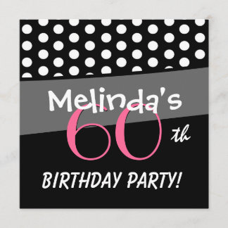 60. Geburtstag Schwarz-weiß Pink Polka Dots Einladung