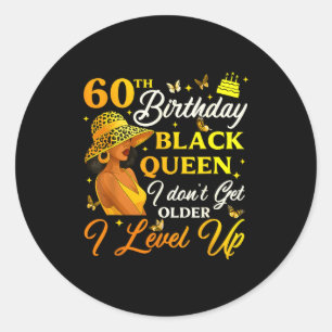 60. Geburtstag Schwarze Königin Level Up Emwering  Runder Aufkleber
