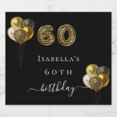 60. Geburtstag Schwarzgoldleoparden Tier Schaumweinetikett (Einzelnes Label)