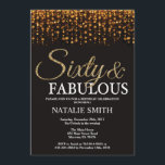 60. Geburtstag Sechzig und fabelhafter Gold Glitze Einladung<br><div class="desc">Einladung zum 60. Geburtstag. 60 und fabelhaft. Schwarz und Gold. Gold Glitzer.Erwachsene Geburtstagsparty. Für Männer oder Frauen.
Für weitere Anpassungen klicken Sie bitte auf die Schaltfläche "Anpassen" und verwenden Sie unser Designwerkzeug,  um diese Vorlage zu ändern.</div>