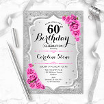 60. Geburtstag - Silberstreifen Rosen Einladung<br><div class="desc">Einladung zum 60. Geburtstag. Elegantes Blumendesign in Silber und Rosa. Features Imitate Glitzer silberne Streifen,  rosa Rosen stilvolle Skript-Schriftart und Konfetti. Ideal für eine gläserne Geburtstagsfeier.</div>