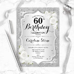 60. Geburtstag - Silberstreifen Weiße Rosen Einladung<br><div class="desc">Einladung zum 60. Geburtstag. Elegantes Blumendesign in Silber und Weiß. Features Imitate Glitzer silberne Streifen,  weiße Rosen Stilskript-Schriftart und Konfetti. Ideal für eine gläserne Geburtstagsfeier.</div>