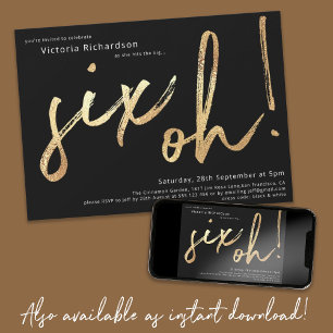60. Geburtstag Six Oh Gold Foil Typografie Black Einladung