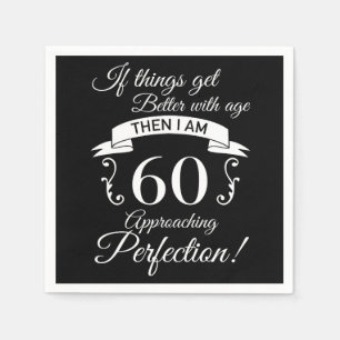 60. Geburtstag Spaß Annäherung Perfektion Serviette
