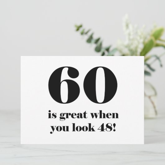 60. Geburtstag Spaß Karte (Stehend Vorderseite)