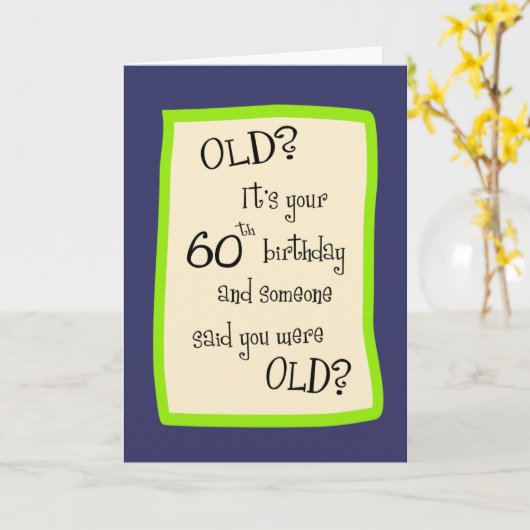 60. Geburtstag Spaß Karte (Gelbe Blume)