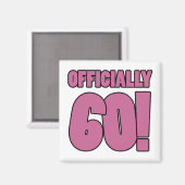 60. Geburtstag Spaß Magnet (Vorderseite/Rückseite)