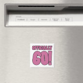 60. Geburtstag Spaß Magnet (In Situ (Geschirrspüler))