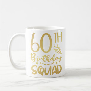 60. Geburtstag Squad 60 Party Crew Kaffeetasse
