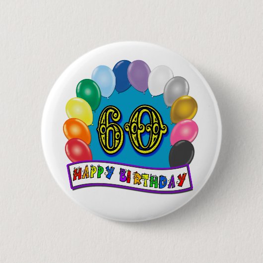 60. Geburtstag steigt alles- Gute zum Button (Vorderseite)
