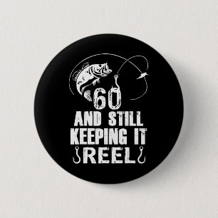 60. Geburtstag und immer noch richtig Angel-Fische Button