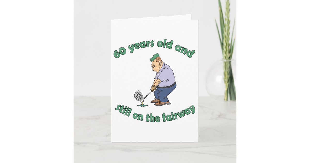 60. GeburtstagsGolfspielerGagGeschenk Karte Zazzle.de