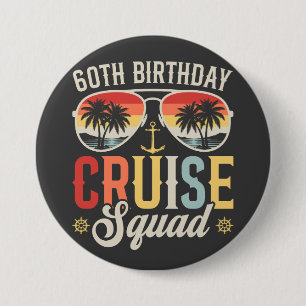 60. Geburtstags-Kreuzfahrt-Squad-Familie-Matching- Button