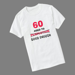 60. Geburtstagsgeschenke für Männer T-Shirt