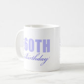 60. Geburtstagsgeschenkidee Kaffeetasse (Vorderseite Links)