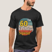 60. Geburtstagskolade T-Shirt (Vorderseite)